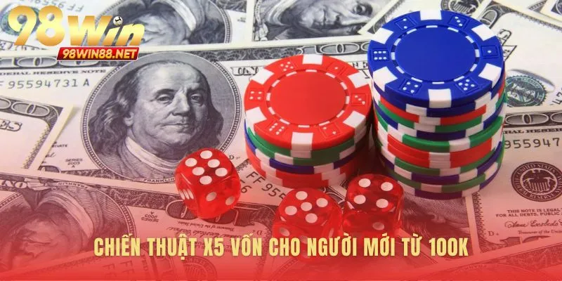 Công thức Game Bài 98win giúp vốn nhỏ tăng trưởng