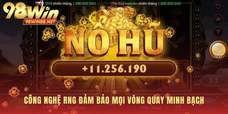 Nền tảng công bằng cho mọi game nổ hũ slot