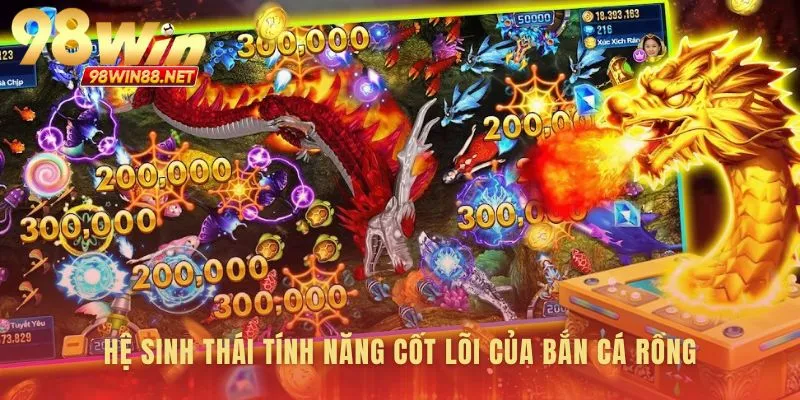 Vũ khí chiến lược trong hành trình bắn cá rồng