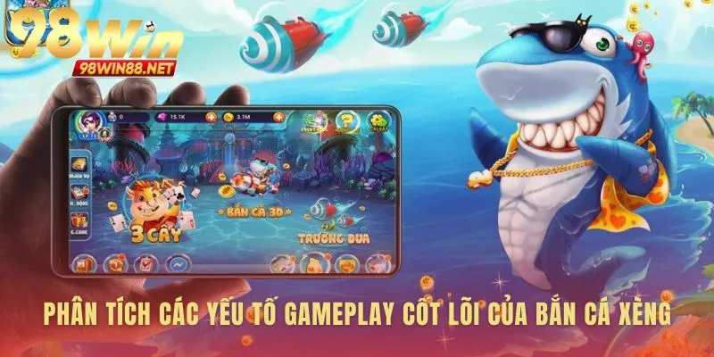 Vũ khí, mục tiêu và cơ hội trong game bắn cá xèng
