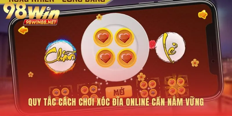 Nền tảng vững chắc cho cách chơi xóc đĩa hiệu quả